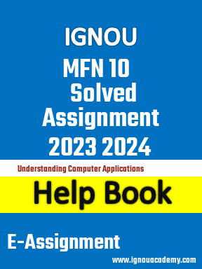 IGNOU MFN 10 Solved Assignment 2023 2024